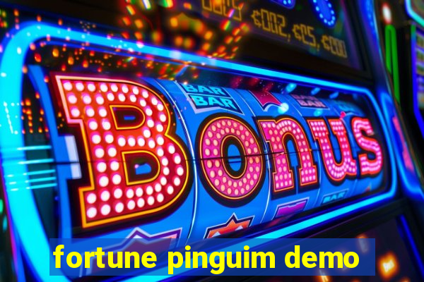 fortune pinguim demo